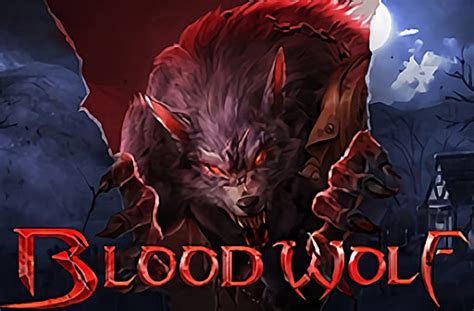 Play Blood Wolf Legend slot